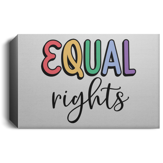 Equal Rights Deluxe Landscape Canvas 1.5in Frame