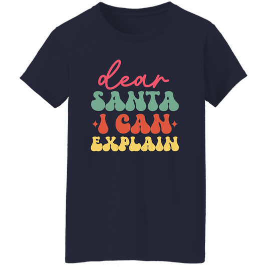 Dear Santa Ladies' 5.3 oz. T-Shirt