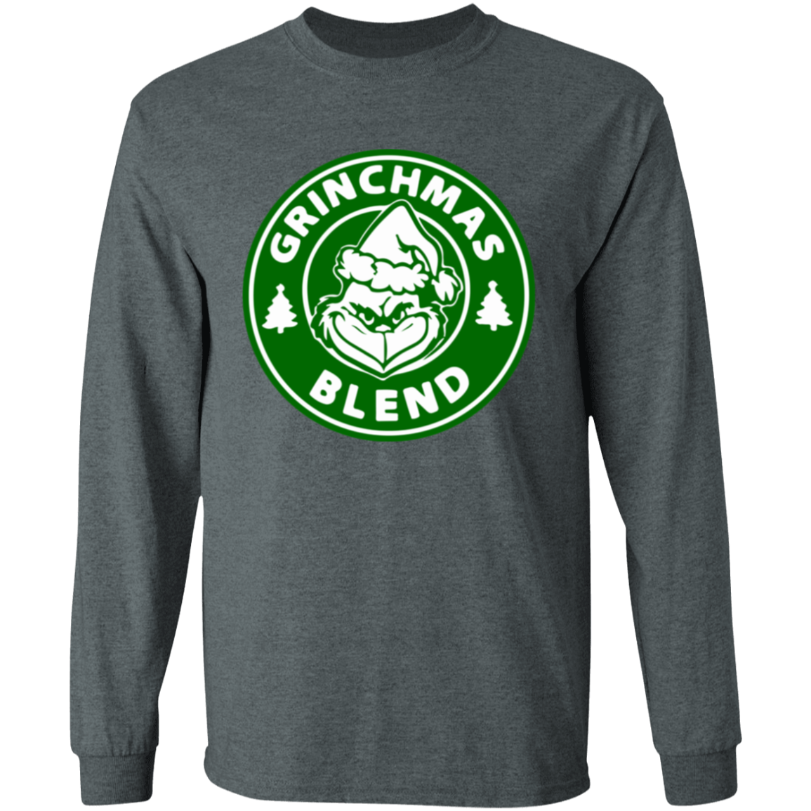 GrinchBucks LS T-Shirt 5.3 oz.