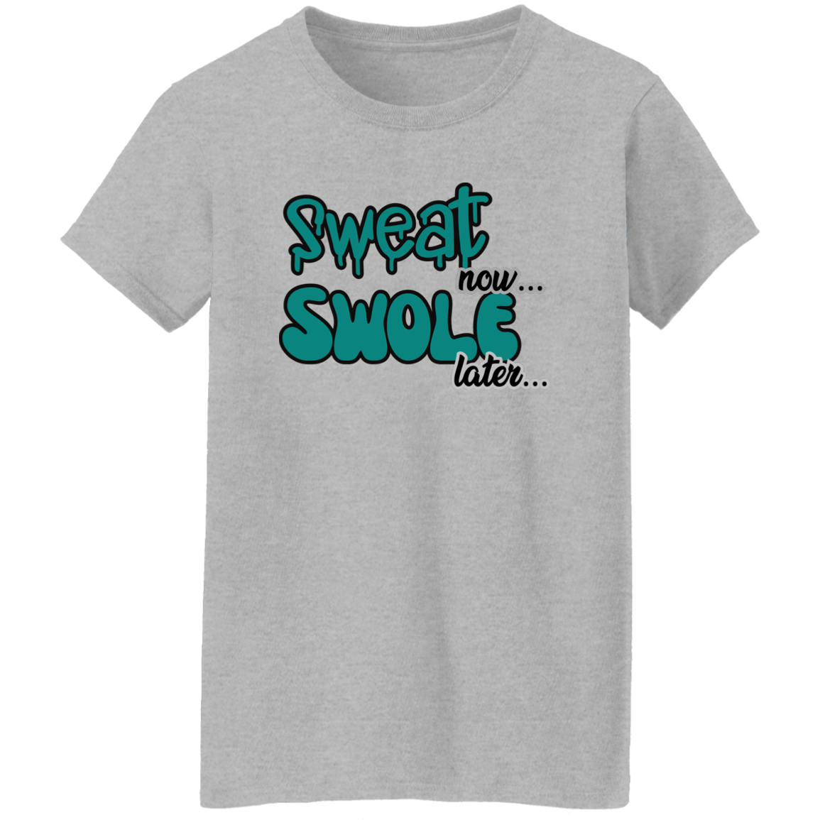 Sweat Now Ladies' 5.3 oz. T-Shirt