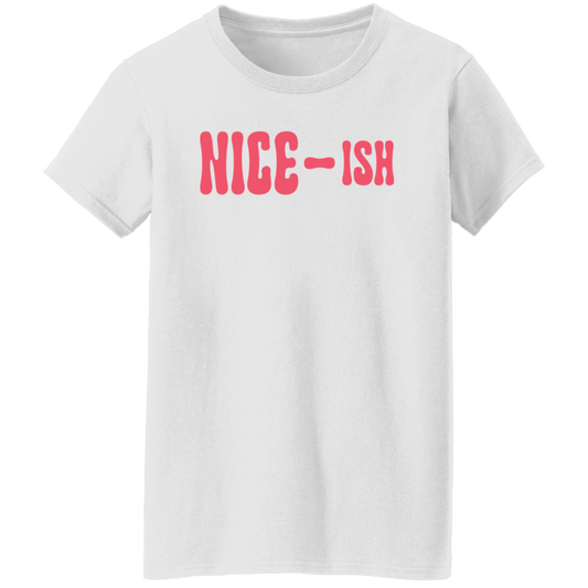 Nice-ish Ladies' 5.3 oz. T-Shirt