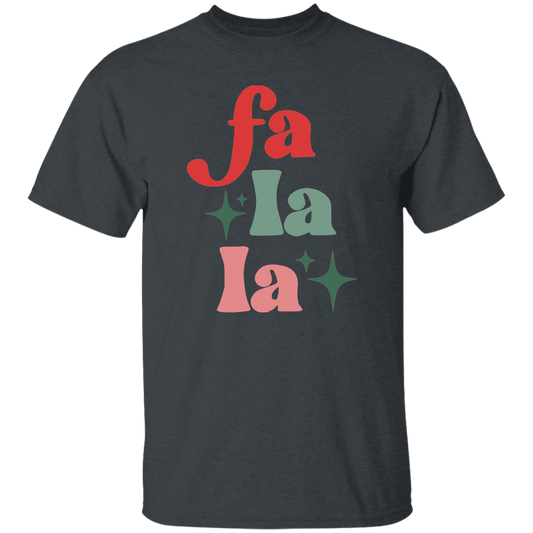 Fa La La 5.3 oz. T-Shirt