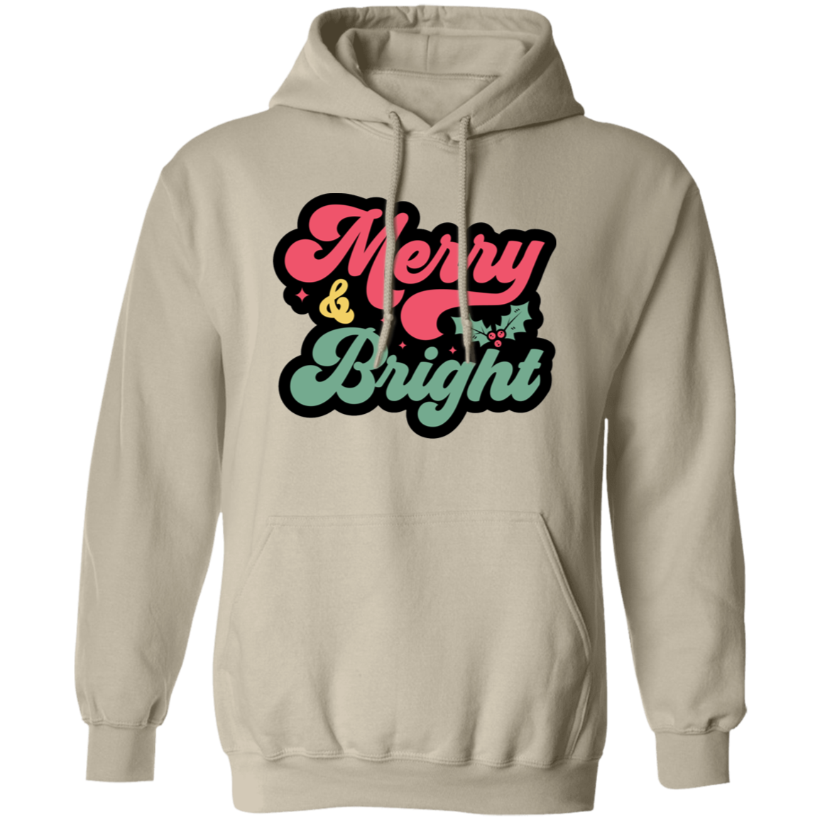 Merry and Bright Pullover Hoodie