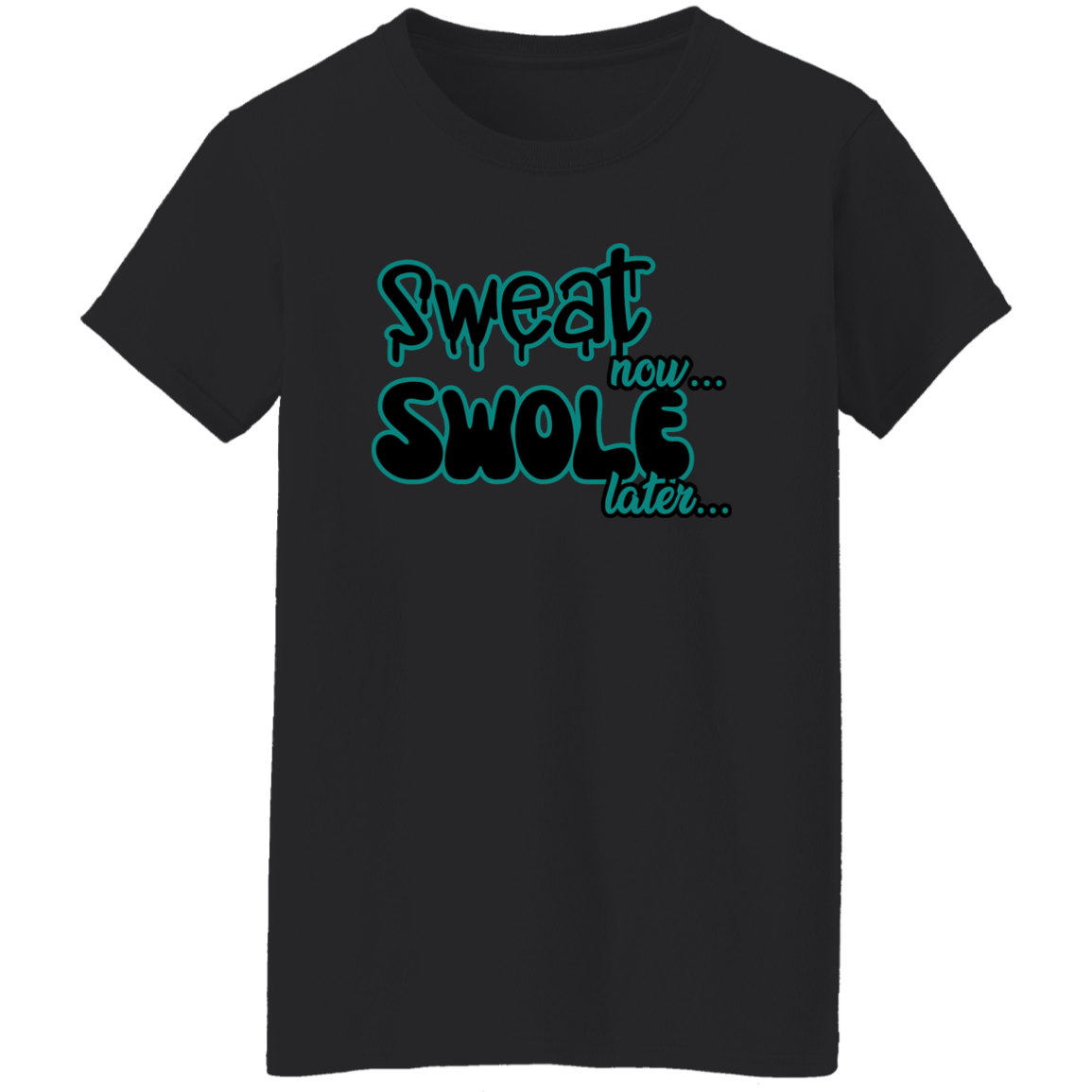Sweat Now Ladies' 5.3 oz. T-Shirt