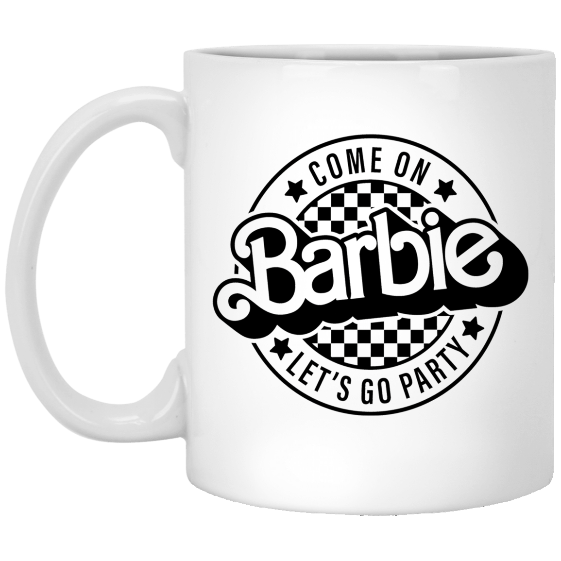 Cmon Barbie 11 oz. White Mug