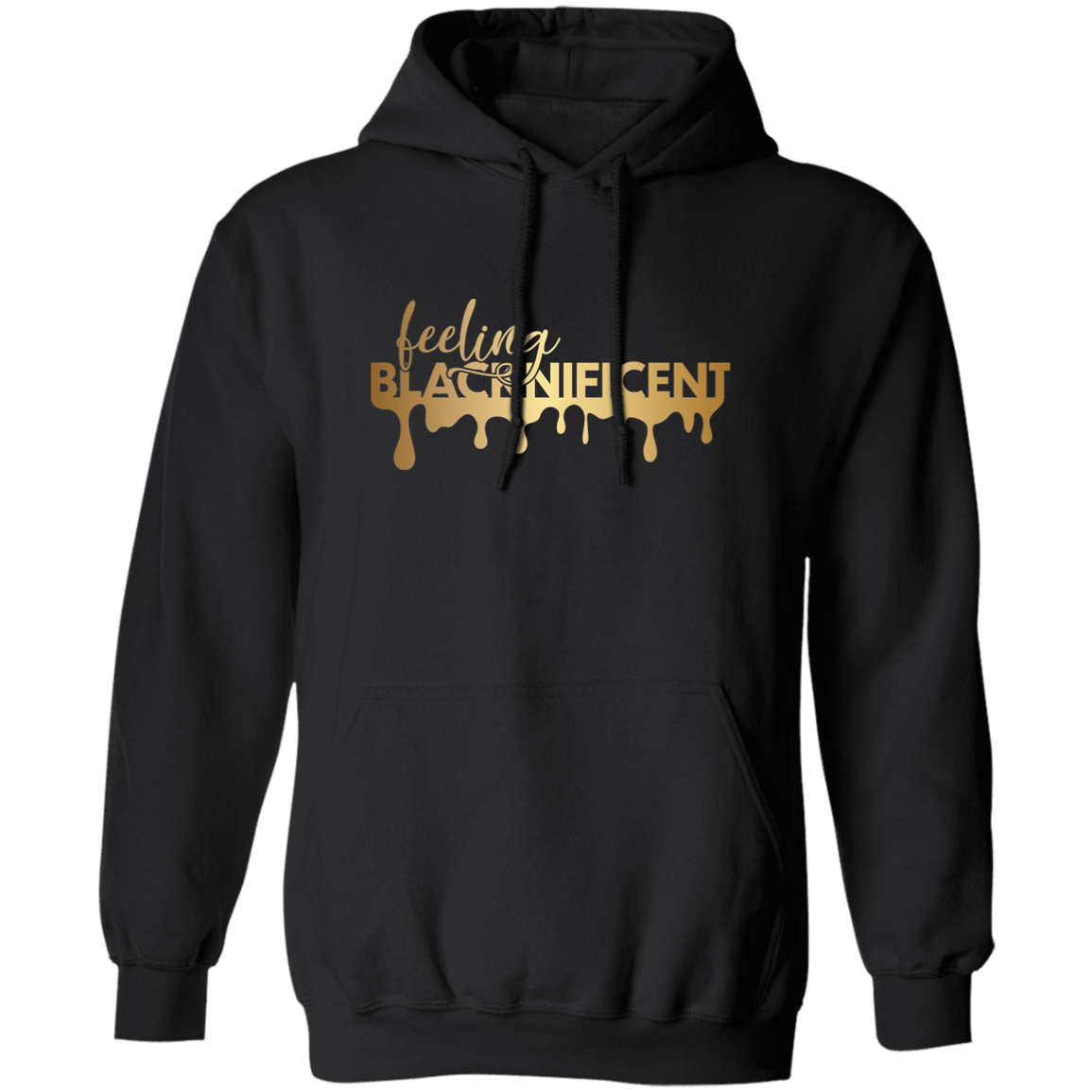 Blacknificent Pullover Hoodie