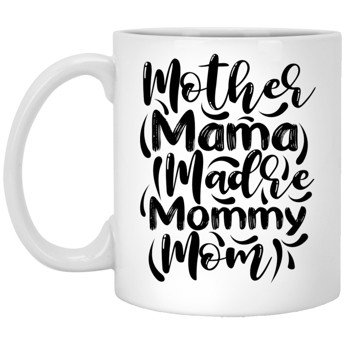 Mama 11 oz. White Mug