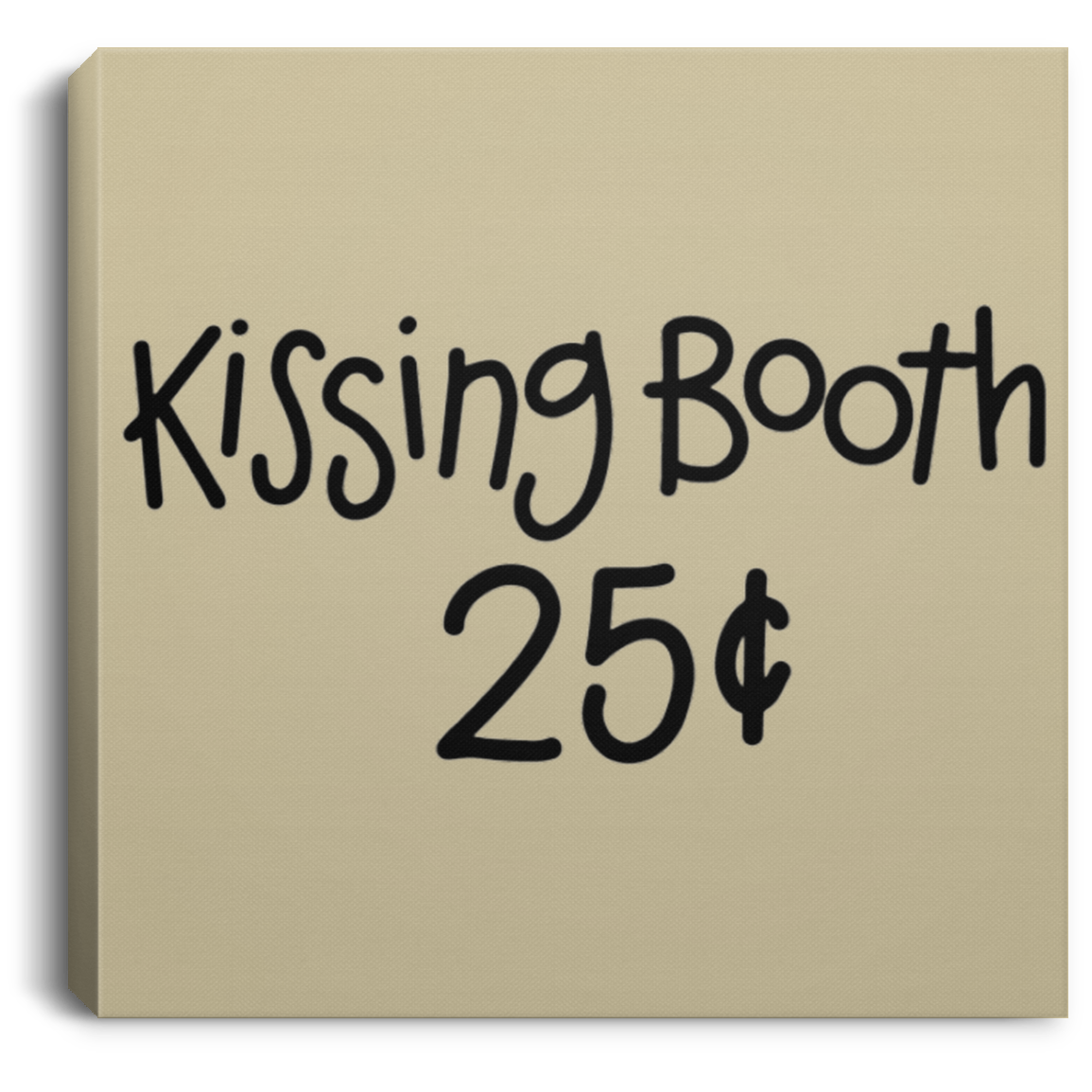 Kissing Booth Square Canvas .75in Frame