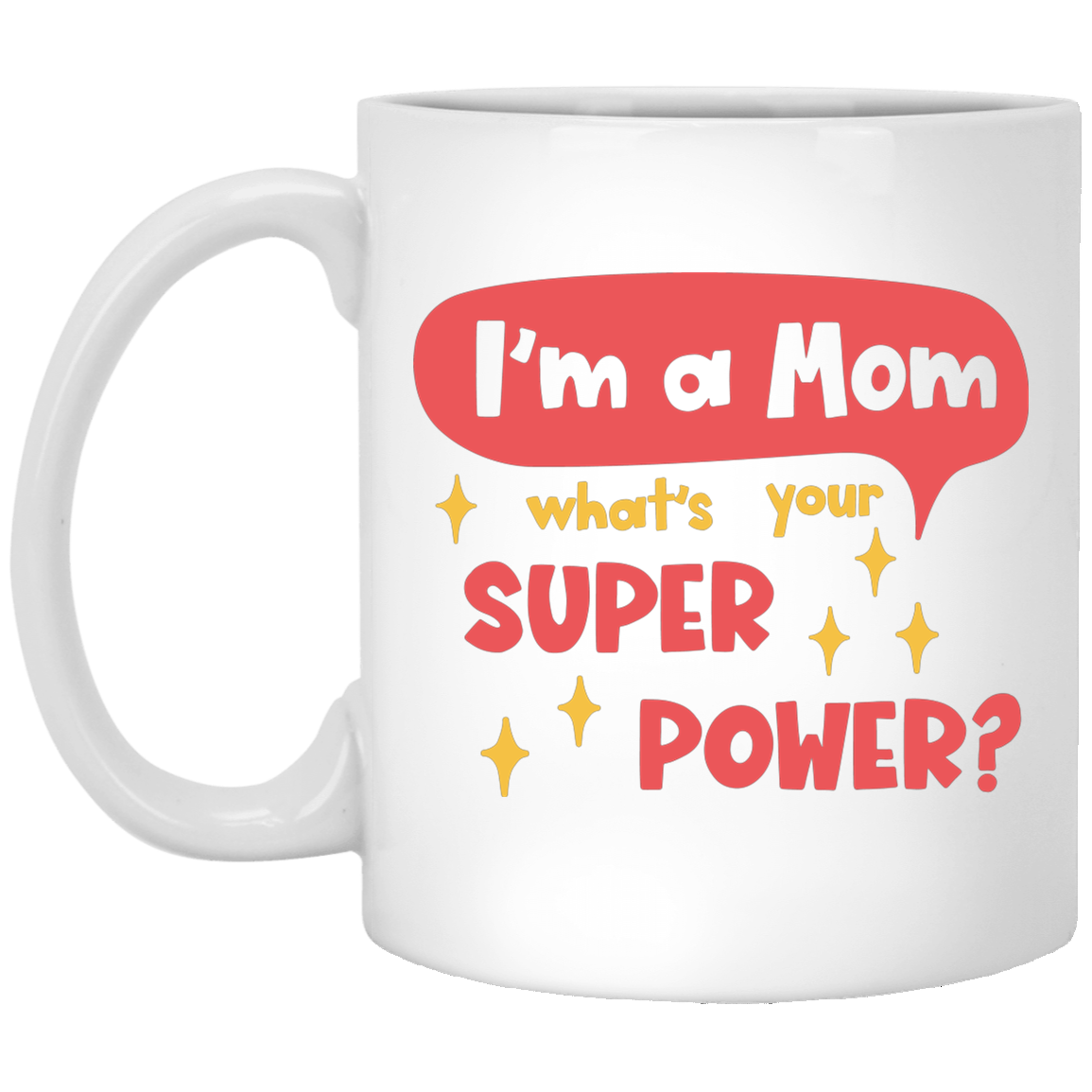 Super Power 11 oz. White Mug