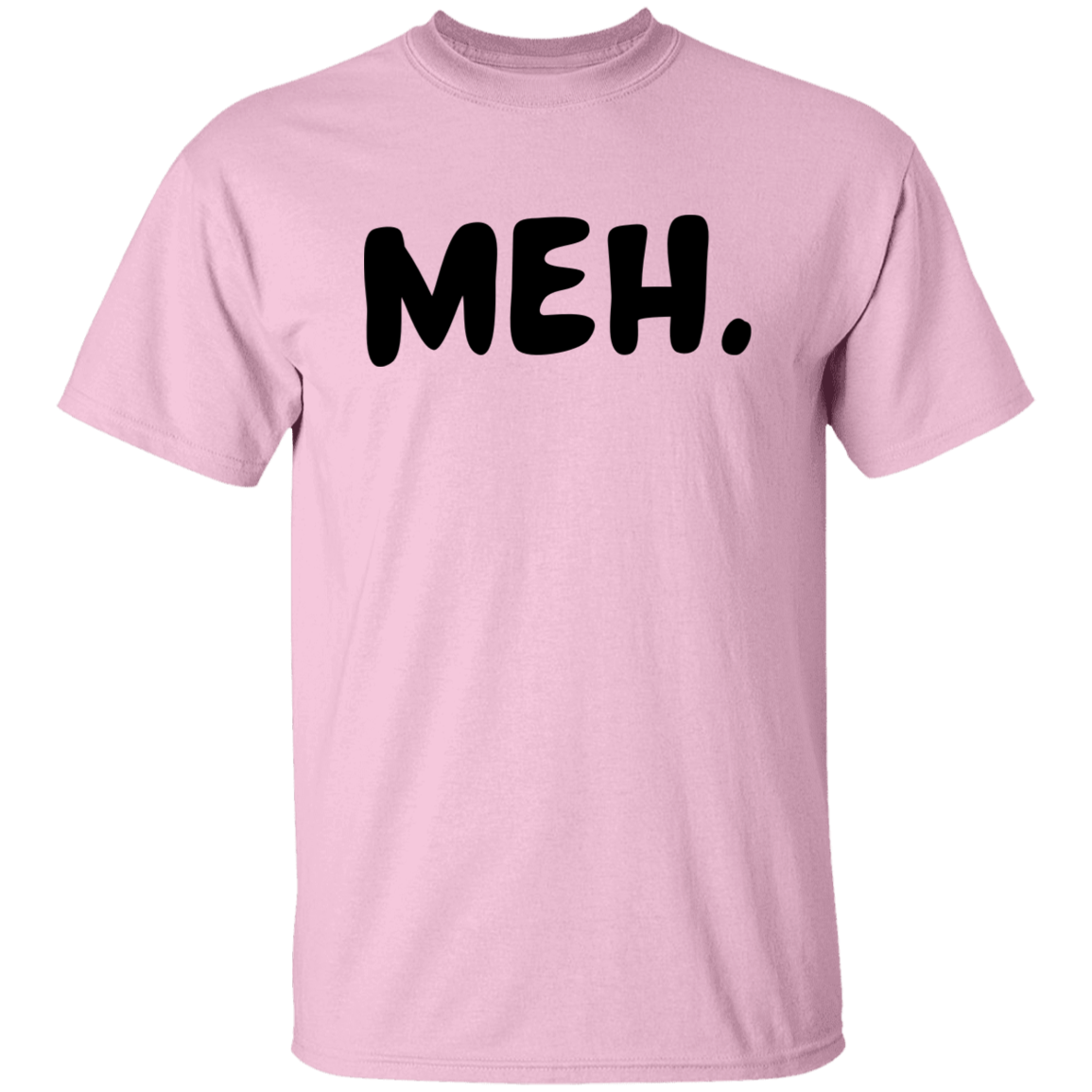 Meh 5.3 oz. T-Shirt