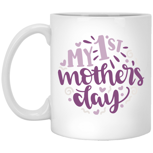 1st Mothers 11 oz. White Mug