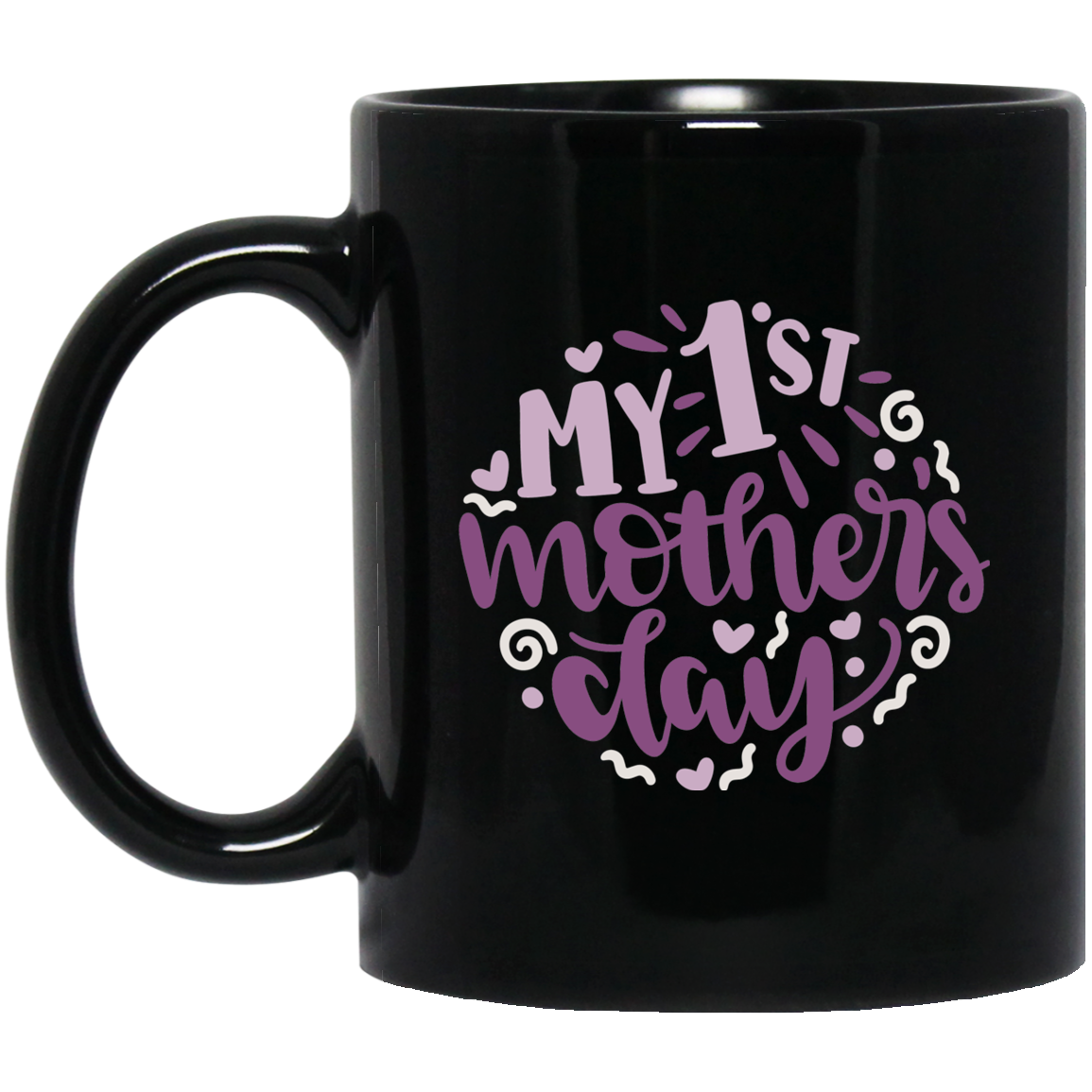 1st Mothers 11 oz. Black Mug