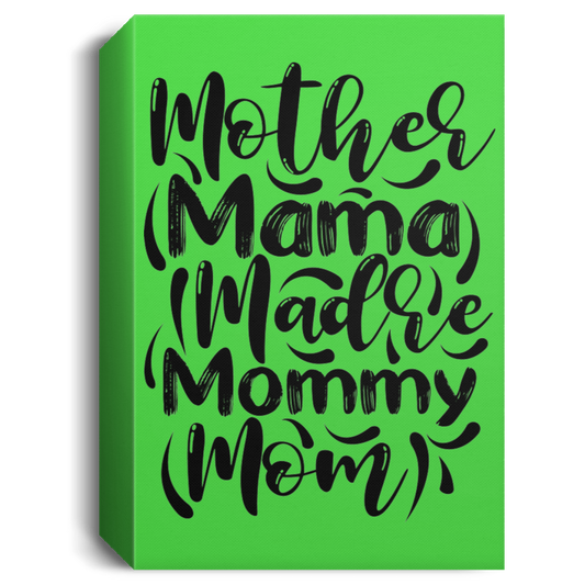 Mama Deluxe Portrait Canvas 1.5in Frame