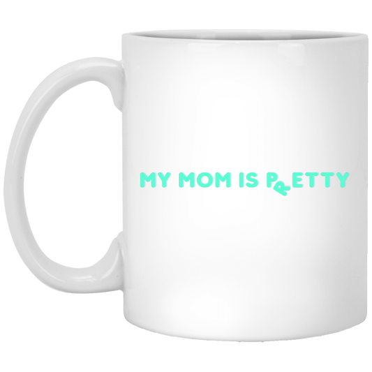 Petty Mom Mug